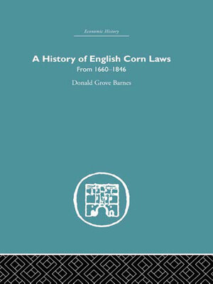 cover image of A History of English Corn Laws